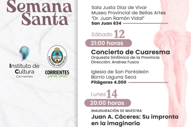 Semana Santa: la agenda cultural incluye muestras, concierto y presentación de libro